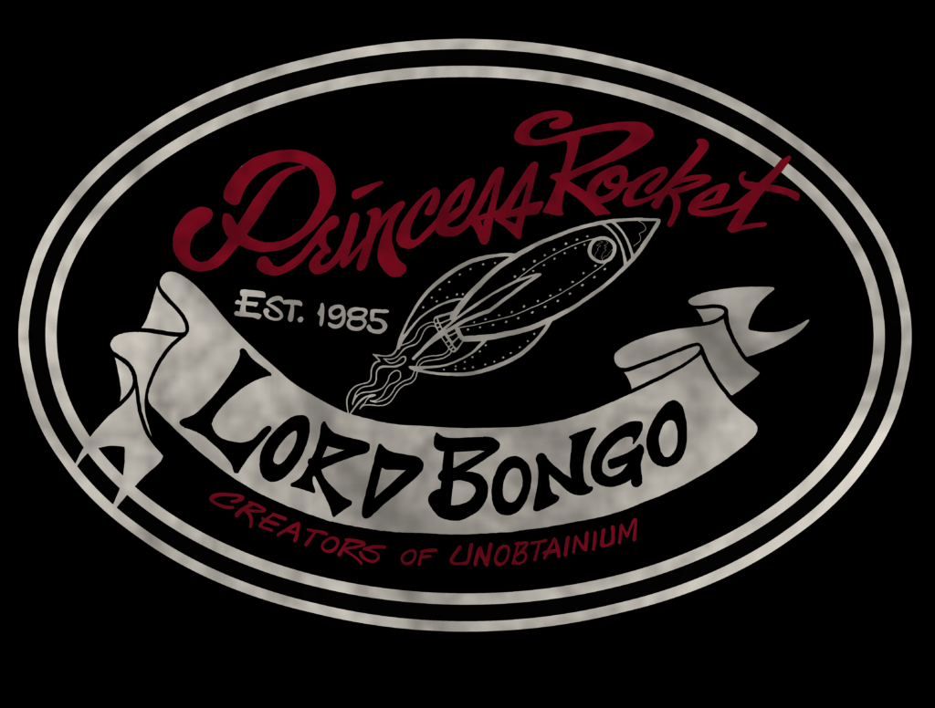 Lord Bongo and Princess Rocket Unobtainium Logo
